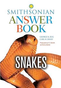 Snakes in Question The Smithsonian Answer Book, Second Edition