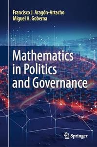 Mathematics in Politics and Governance