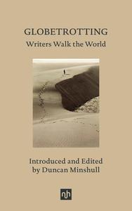 Globetrotting Writers Walk the World