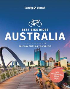 Lonely Planet Best Bike Rides Australia 1 (Cycling Travel Guide)
