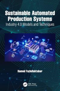 Sustainable Automated Production Systems