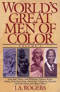 World’s Great Men of Color, Volume I