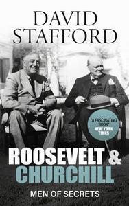 Roosevelt and Churchill men of secrets