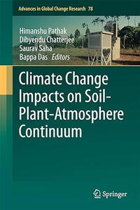 Climate Change Impacts on Soil–Plant–Atmosphere Continuum