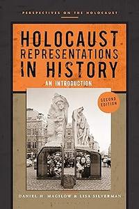 Holocaust Representations in History An Introduction  Ed 2