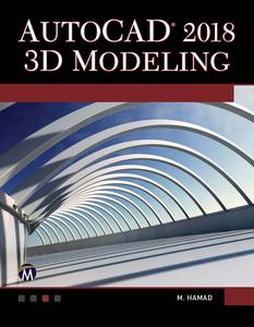 AutoCAD 2018 3D Modeling