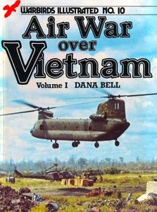 Air War Over Vietnam Volume I (Warbirds Illustrated No.10)
