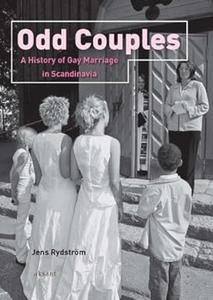 Odd Couples A History of Gay Marriage in Scandinavia