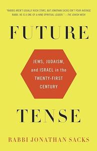 Future Tense Jews, Judaism, and Israel in the Twenty-first Century