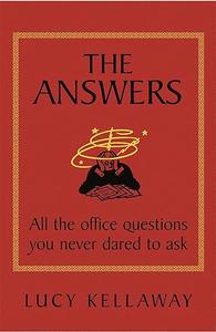 The Answers All the Office Questions You Never Dared to Ask