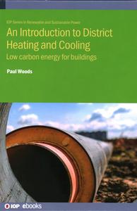 Introduction to District Heating and Cooling Low carbon energy for buildings