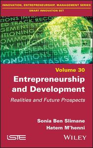 Entrepreneurship and Development Realities and Future Prospects
