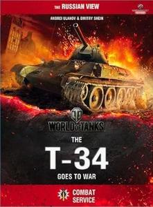 World of Tanks – The T-34 Goes To War