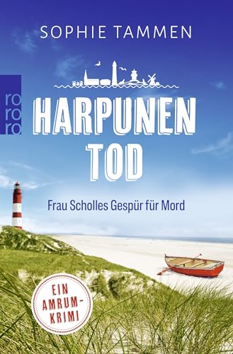 Cover: Tammen, Sophie - Harpunentod - Frau Scholles Gespür für Mord
