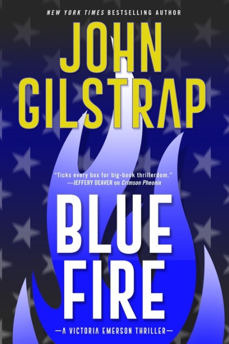 Blue Fire by John Gilstrap 8315876d577f450adec025ac65ae3d40