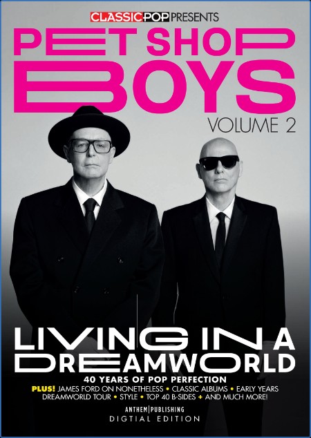 Classic Pop Presents - Issue 31 - Pet Shop Boys Volume 2 - 25 April (2024)