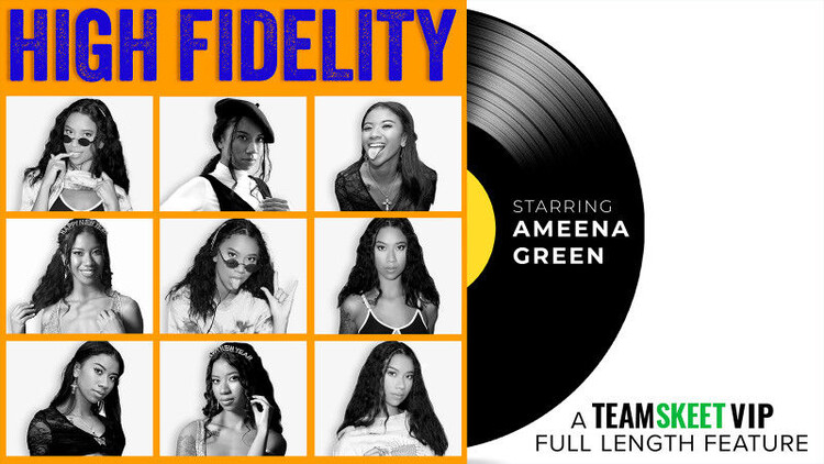 High Fidelity: Ameena Green, Myra Moans, Mayara Lopes