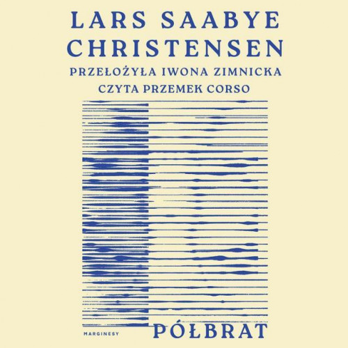 Christensen Lars Saabye - Półbrat