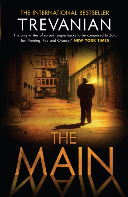 The Main by Trevanian