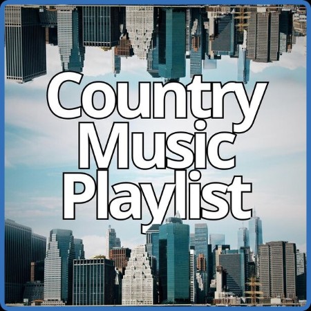 VA - Country Music Playlist 2024