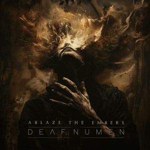 Ablaze The Embers - Deaf Numen (EP) (2024)