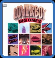 Loverboy - Big Ones 1989