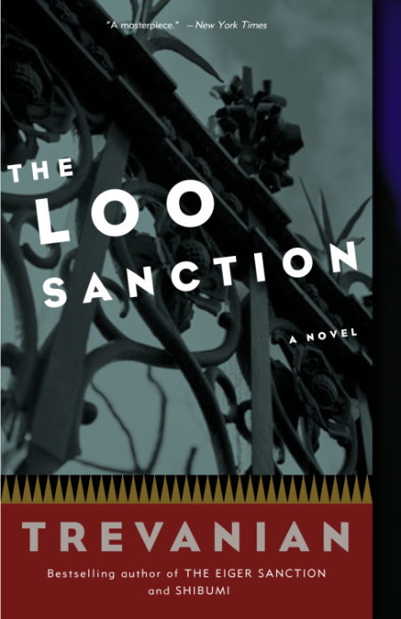The Loo Sanction by Trevanian