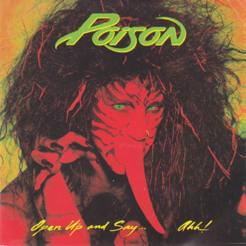 Poison - Open Up And Say... Ahh! (1988) [USA  | Capitol Records | CDP 548493]  Lossless