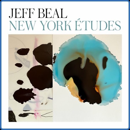Jeff Beal - New York Études (2024)