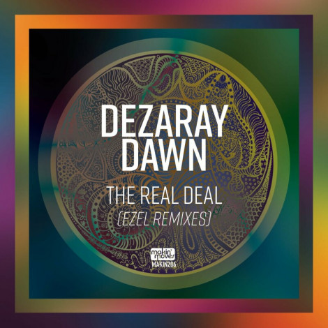 DezaRay Dawn   The Real Deal  2024