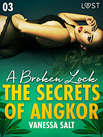 The Secrets of Angkor 3 by Vanessa Salt