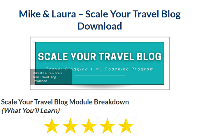 Mike & Laura – Scale Your Travel Blog Download 2024