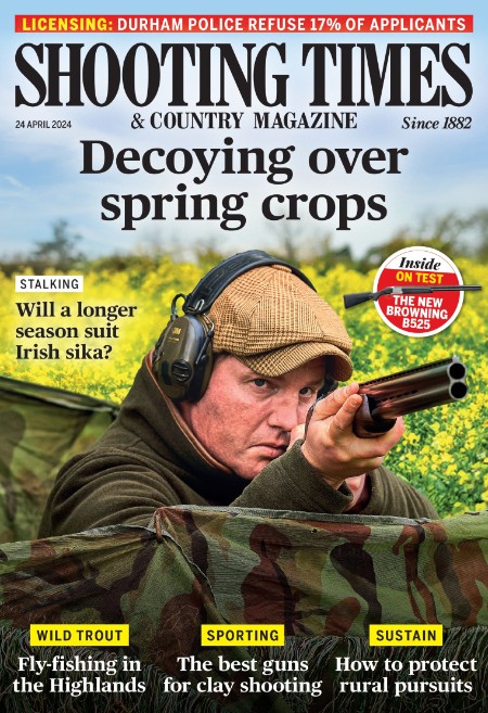 Shooting Times & Country - Issue 459 - 24 April (2024)