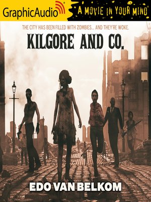 Kilgore and Co  [GraphicAudio] - Edo Van Belkom