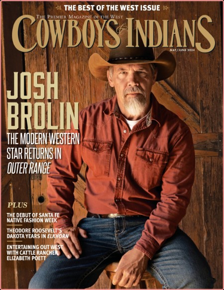 Cowboys & Indians - May-June 2024