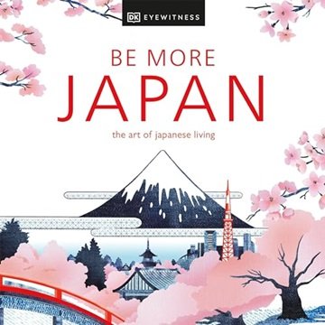 Be More Japan [Audiobook]