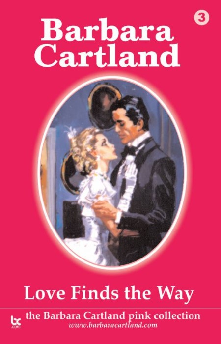 Love Finds the Way by Barbara Cartland