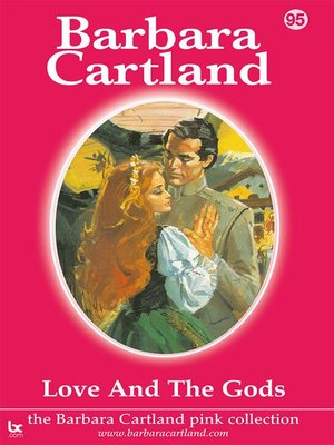 Love and the Gods by Barbara Cartland