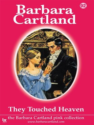 They Touched Heaven by Barbara Cartland
