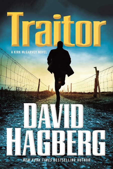 Traitor by David Hagberg