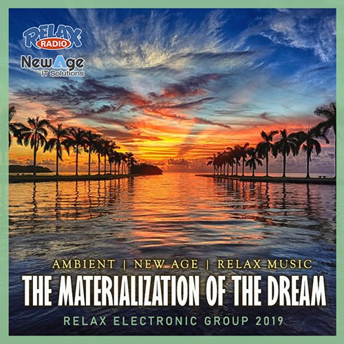 The Materialization Of The Dream (Mp3)
