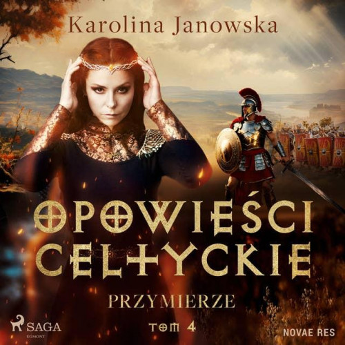 Janowska Karolina - Opowieści celtyckie Tom 04 Przymierze