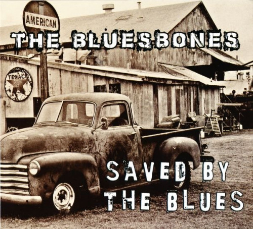 The Bluesbones - Saved By The Blues (2015) Lossless