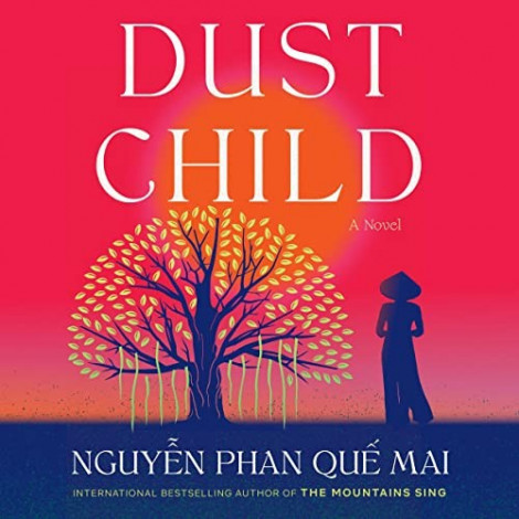 Dust Child - [AUDIOBOOK]