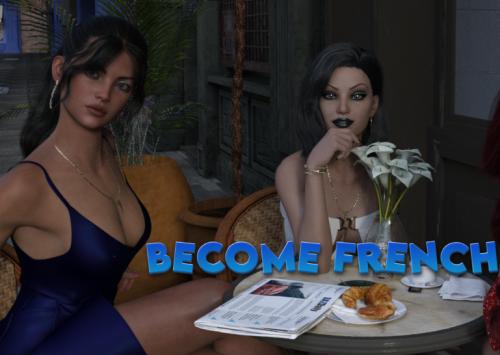 Become French - v0.3 Beta by TheFrenchBaguette Win/Mac + Compressed Win Porn Game