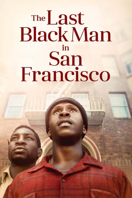 Ostatni Czarny w San Francisco / Last Black Man San Francisco (2019) MULTi.2160p.UHD.BluRay.REMUX.DV.HDR.HEVC.DTS-HD.MA.5.1-MR | Lektor i Napisy PL