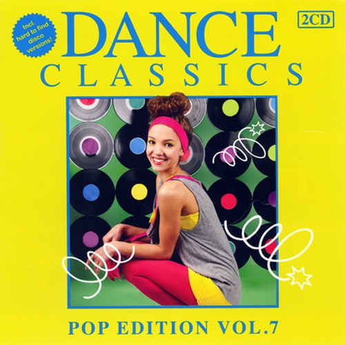 Dance Classics - Pop Edition Vol 07 (2CD) (2012) FLAC