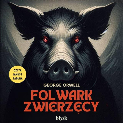 Orwell George - Folwark zwierzęcy