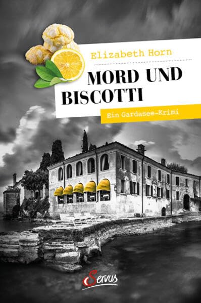 Cover: Elizabeth Horn - Mord und Biscotti