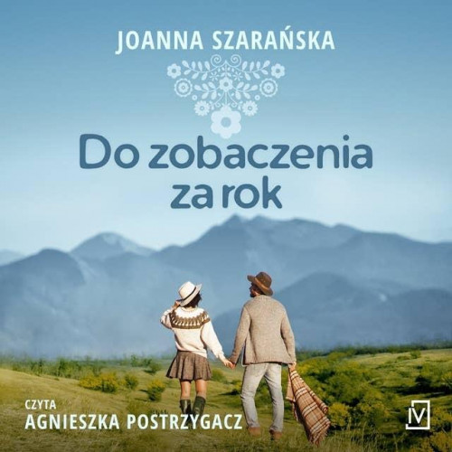 Szarańska Joanna - Do zobaczenia za rok